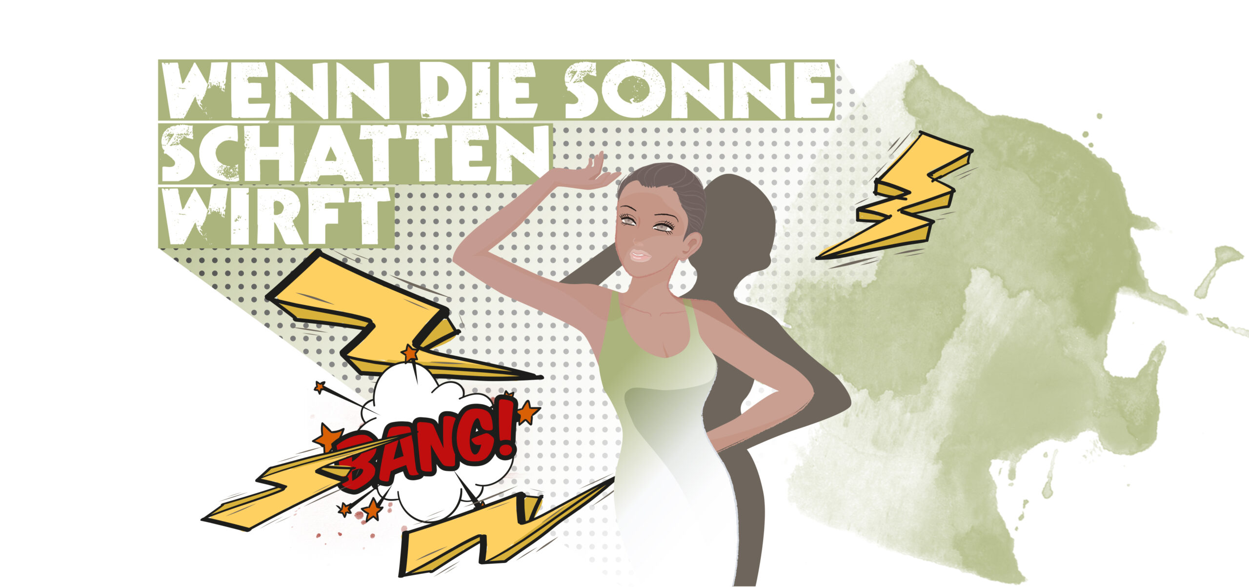 Illustration einer Frau mit hochgehobenem Arm und Schatten, umgeben von Comic-Blitzen und dem Text Wenn die Sonne Schatten